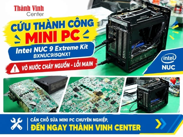 Sửa mini PC Intel NUC 9 Extreme Kit vô nước