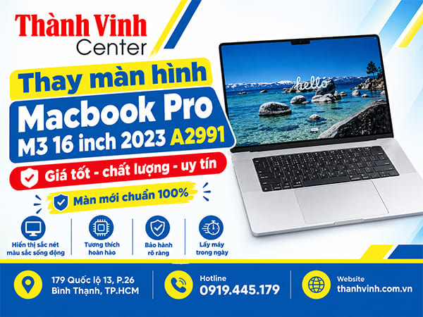 thay màn hình MacBook Pro M3 16 inch 2023 A2991