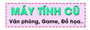 Thanh-Vinh-Center-Ban-May-Tinh-Cu-Choi-Game-Gia-Re