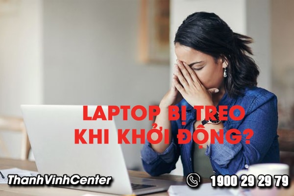 lam-sao-khac-phuc-tinh-trang-laptop-bi-treo-khi-khoi-dong-01