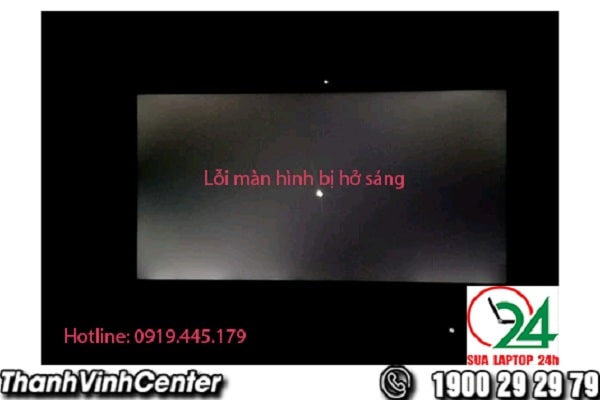 Lỗi màn hình laptop mở lên bị hở sáng