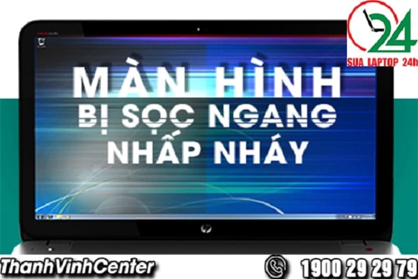 Màn hình bị sọc ngang nhấp nháy