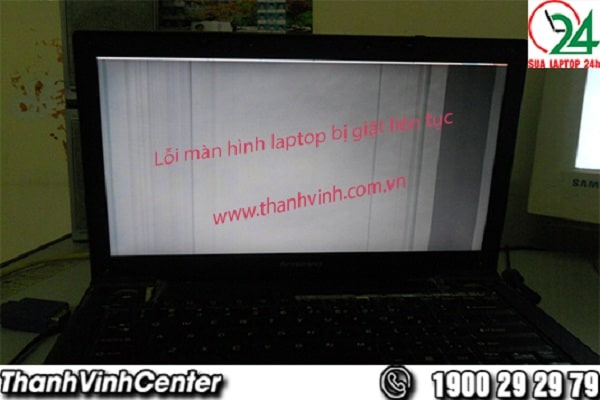 Màn hình laptop bị giật liên tục, bị nháy, bị lắc, bị rung