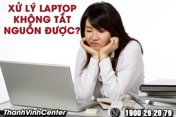 bat-mi-cach-xu-ly-khi-laptop-khong-tat-duoc-nguon-02