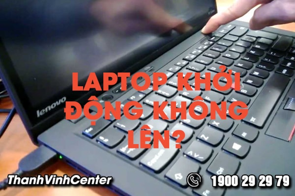 mot-so-loi-laptop-khoi-dong-khong-len-01