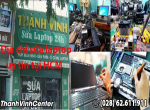 Địa chỉ sửa laptop HCM uy tín - Thành Vinh Center