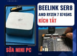 Sửa mini PC Beelink SER8 AMD Ryzen 7 8745HS kích tắt